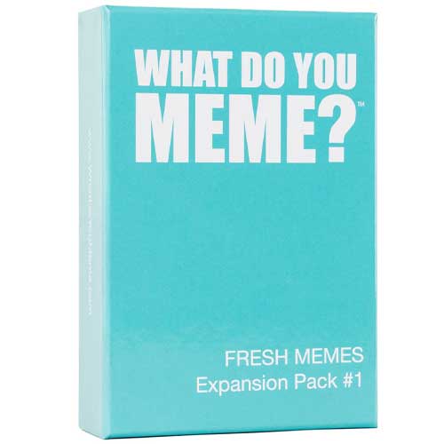 What Do You Meme? - Fresh Memes Expansion Pack #1