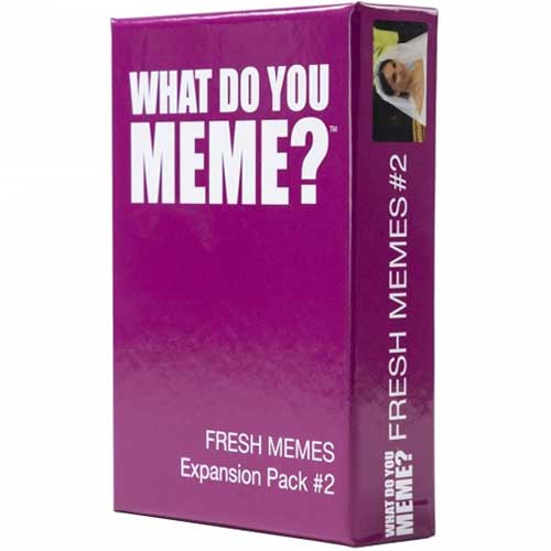What Do You Meme? - Fresh Memes Expansion Pack #2