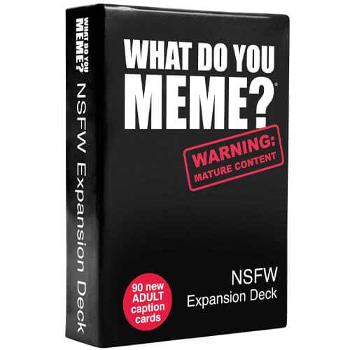 What Do You Meme? - NSFW Expansion Deck